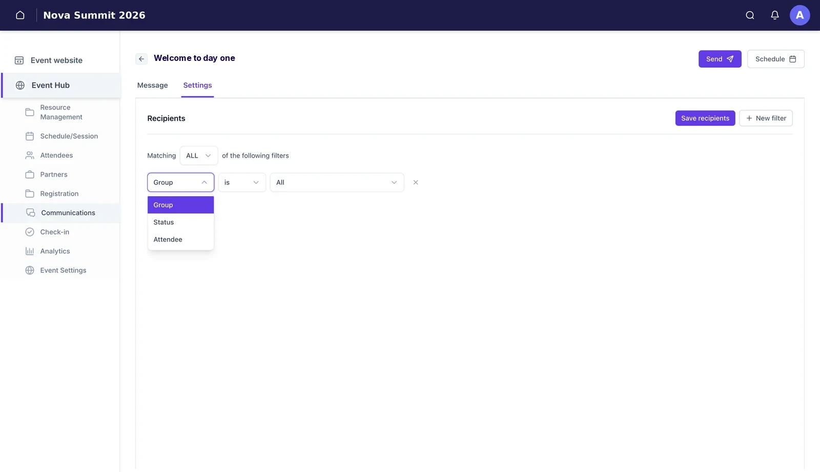 The Settings tab showing the recipients filter builder with the field dropdown open, offering Group, Status and Attendee.