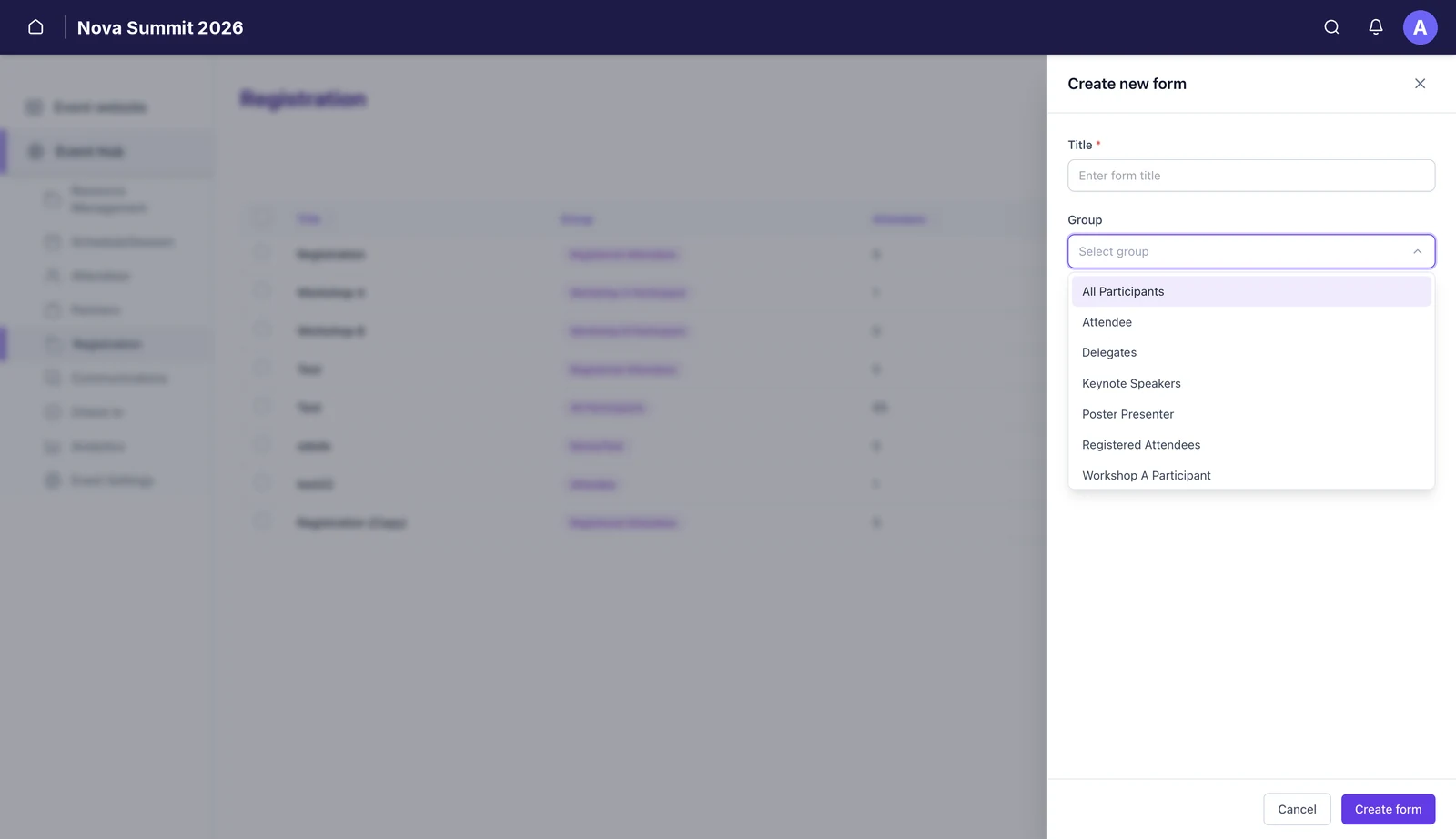 The Create new form panel with a required title field and a Group dropdown listing All Participants, Attendee, Delegates, Keynote Speakers, Poster Presenter, Registered Attendees and Workshop A Participant.